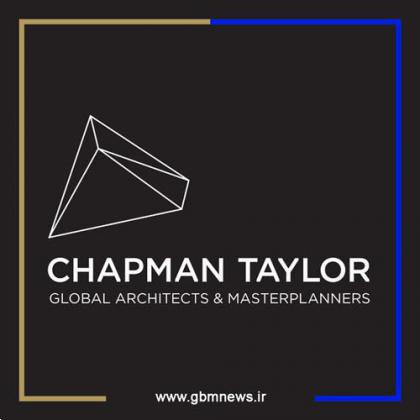 نگاهی به برترین پروژه های اخیر گروه معماری چپمن تیلور